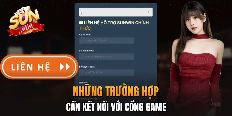 Những trường hợp cần kết nối với cổng game